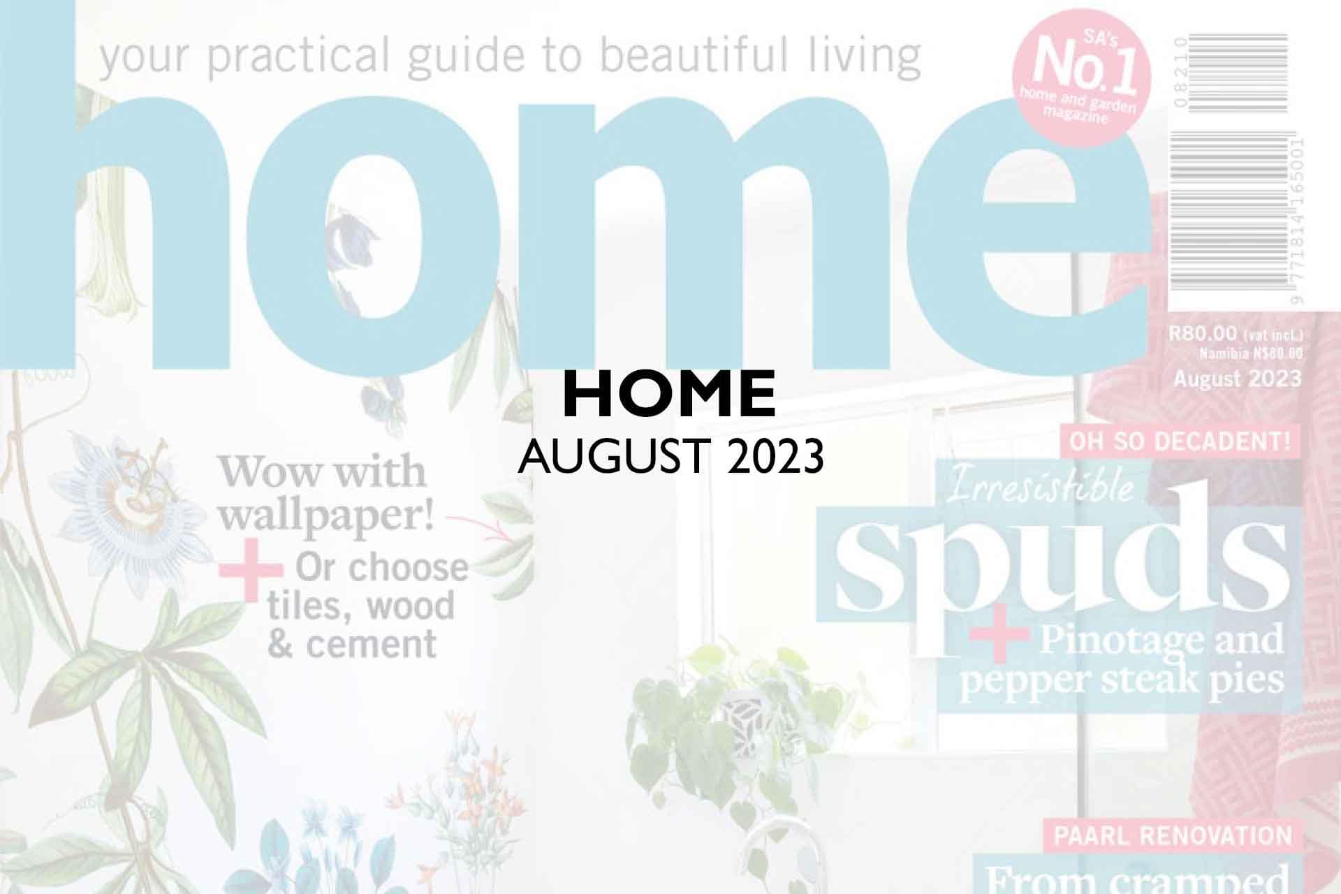 **HOME**
*August 2023*

---

**Your Practical Guide to Beautiful Living**

---

Discover the Best in Home Renovation
+ Irresistible Spuds Recipes Inside!

---

**Focus on Wallpaper:**

Transform your space with stunning **floral patterns**, vibrant **blues**, and elegant **whites**. This season’s must-have **light blue wallpaper with floral accents** brings a fresh, stylish touch to every room.