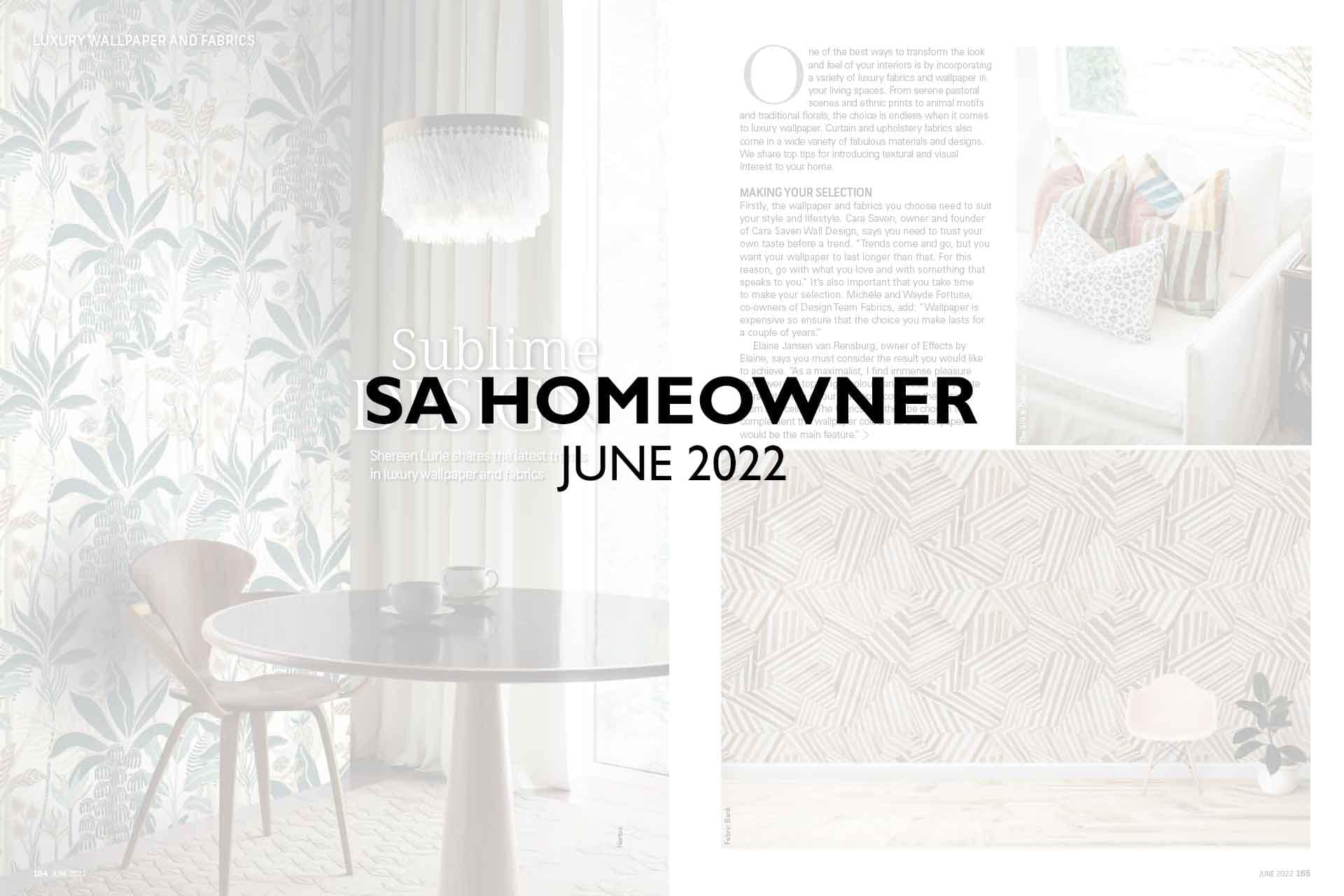 **SA Homeowner | June 2022**

**Feature:** Minimalist Dining Area  
- **Wallpaper Highlights:**  
  - **Pattern Type:** Geometric motifs  
  - **Primary Colors:** Soft gray, muted gold, and white accents  
  - **Elements:** Interlocking shapes creating a sophisticated backdrop

Cushions on the bench in the upper right enhance the cohesive style. Elegant and modern decor ideas await!